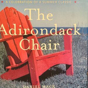 THE ADIRONDACK CHAIR by Daniel Mack